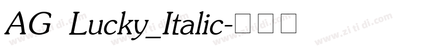 AG Lucky_Italic字体转换